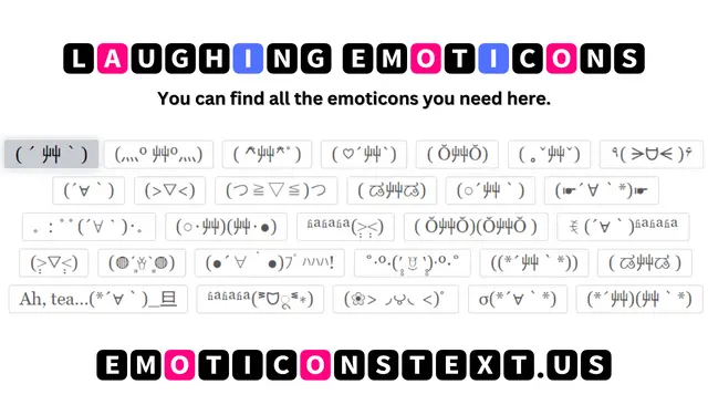 Laughing Emoticons (灬º 艸º灬)