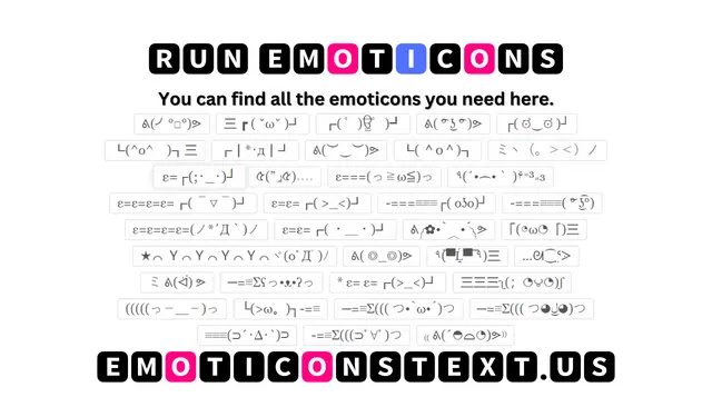 Run Emoticons (^人^)