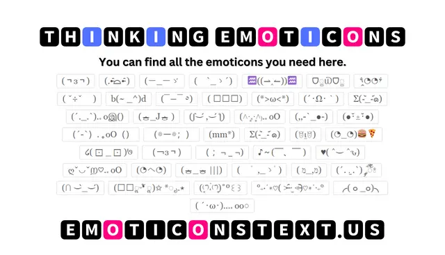 Thinking Emoticons ♒((⇀‸↼))♒